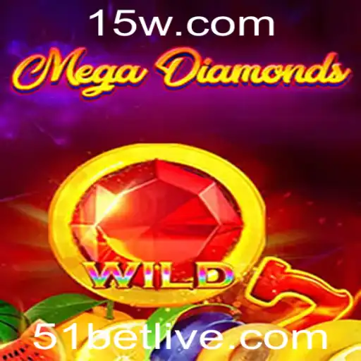 MegaDiamond: Descubra a Emoção do Novo Jogo com 51bet