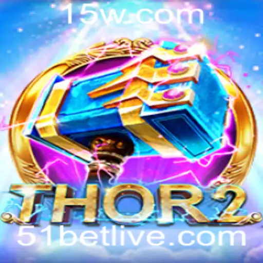 Explorando Thor2: Uma Jornada no Universo do Jogo com 51bet